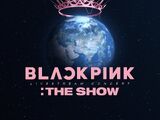BLACKPINK 2021 'The Show' Live