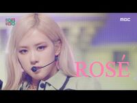 -쇼! 음악중심- 로제 - 온 더 그라운드 (ROSÉ - On The Ground), MBC 210327 방송