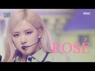 -쇼! 음악중심- 로제 - 온 더 그라운드 (ROSÉ - On The Ground), MBC 210327 방송