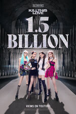 Kill This Love 1.5 Billion Views Poster