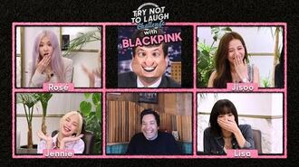 Try Not to Laugh Challenge with BLACKPINK