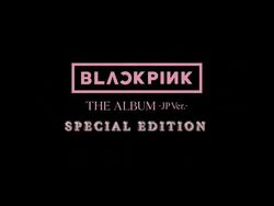 BLACKPINK [The Album - JP VER] - Japanese Release – Kpop Omo