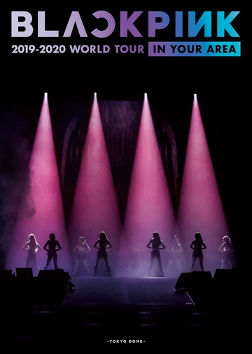 BLACKPINK 2019-2020 World Tour In Your Area - Tokyo Dome