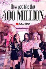 400 million views (August 8, 2020)