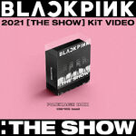 BLACKPINK THE SHOW Kit set 2