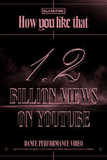 1.2 billion views (August 11, 2022)