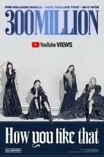 300 million views (July 17, 2020)