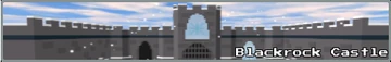 Blackrock Castle | Block Tales Wiki | Fandom
