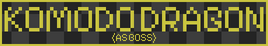 Komodo Dragon Boss Title