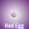 Rad Egg