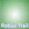 Robux Trail