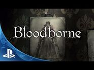 Bloodborne - Official Story Trailer- The Hunt Begins - PS4
