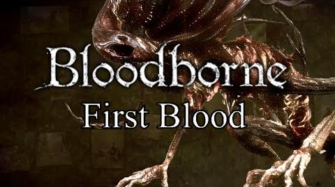 Bloodborne First Blood - 3 Third Cords & The Moon Presence