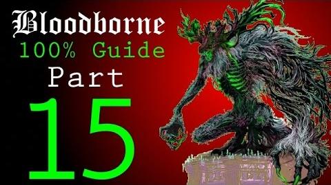 Bloodborne - Walkthrough 15 - Forsaken Castle Cainhurst to Martyr Logarius Boss Battle