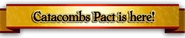 Catacombs Pact Banner March 2015.png (177 KB) March 2015 Header