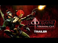 BloodRayne- Terminal Cut Trailer