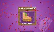 Half a Sandwich obtained (with glitch)