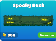 Spooky Bush