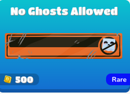 No Ghosts Allowed