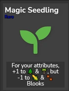 Magic Seedling