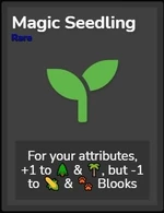 Magic seedling