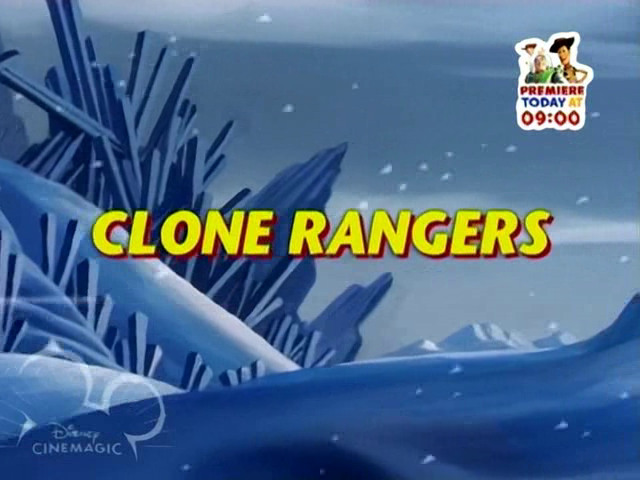 Clone Rangers (episode) | Buzz Lightyear of Star Command Wiki | Fandom