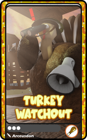 Turkey Watchout Alt Card.png