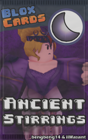 Ancient Stirrings Newer.png