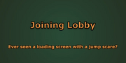 Jump Scare Loading Screen