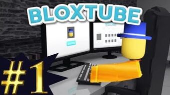 Bloxtube Wiki Fandom - bloxtube roblox gameplay