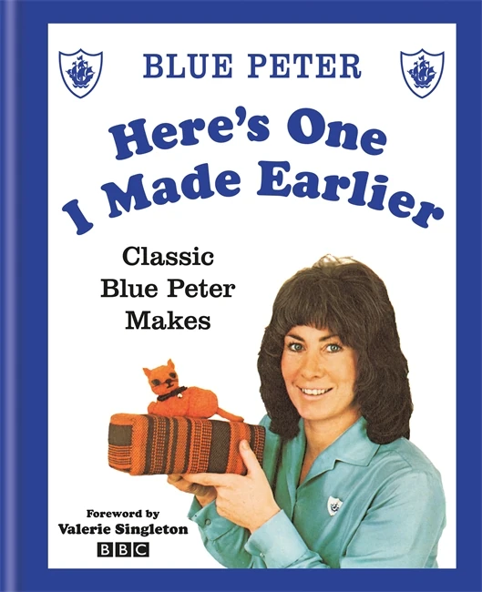 Here's One I Made Earlier Classic Blue Peter Makes Blue Peter Wiki