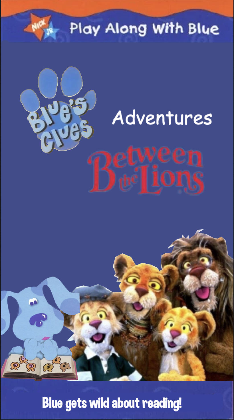 Blues Clues Adventures Between The Lions Blues Clues Fanon Wiki Fandom 2126