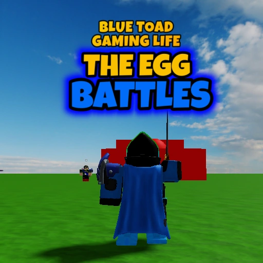 BTGL The Egg Battles Bluetoadgaminglife Wiki Fandom