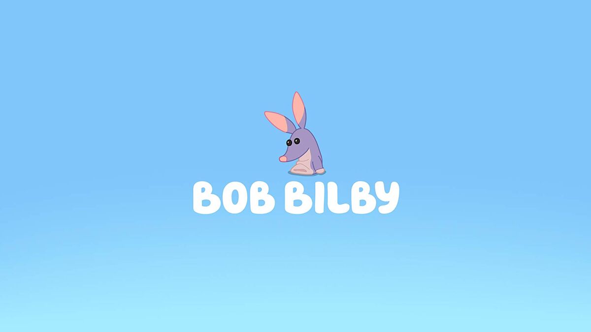 Bob Bilby | Bluey Wiki | Fandom