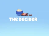The Decider