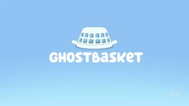 Ghostbasket