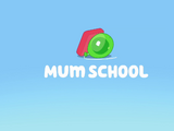 Mum School