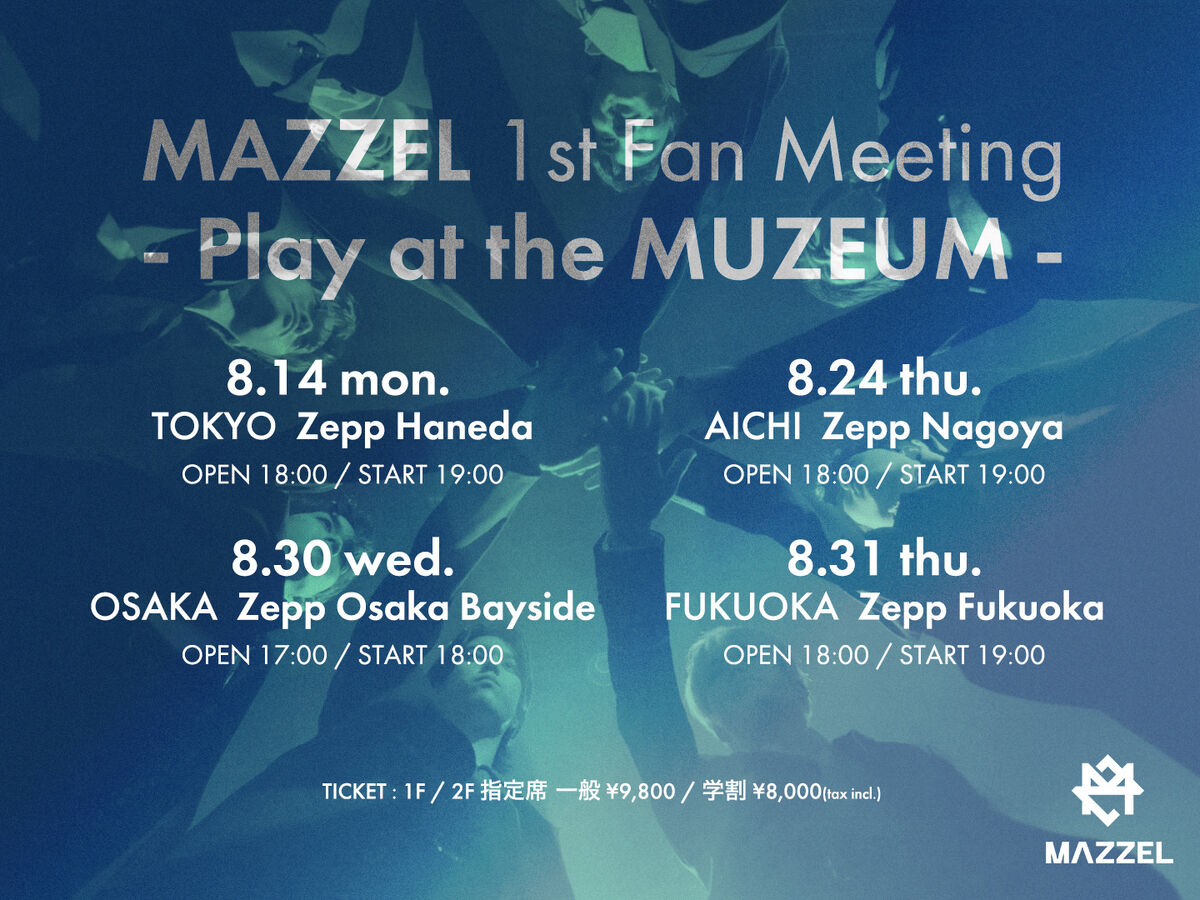 MAZZEL 1st Fan Meeting -Play at the MUZEUM- | BMSG Wiki | Fandom