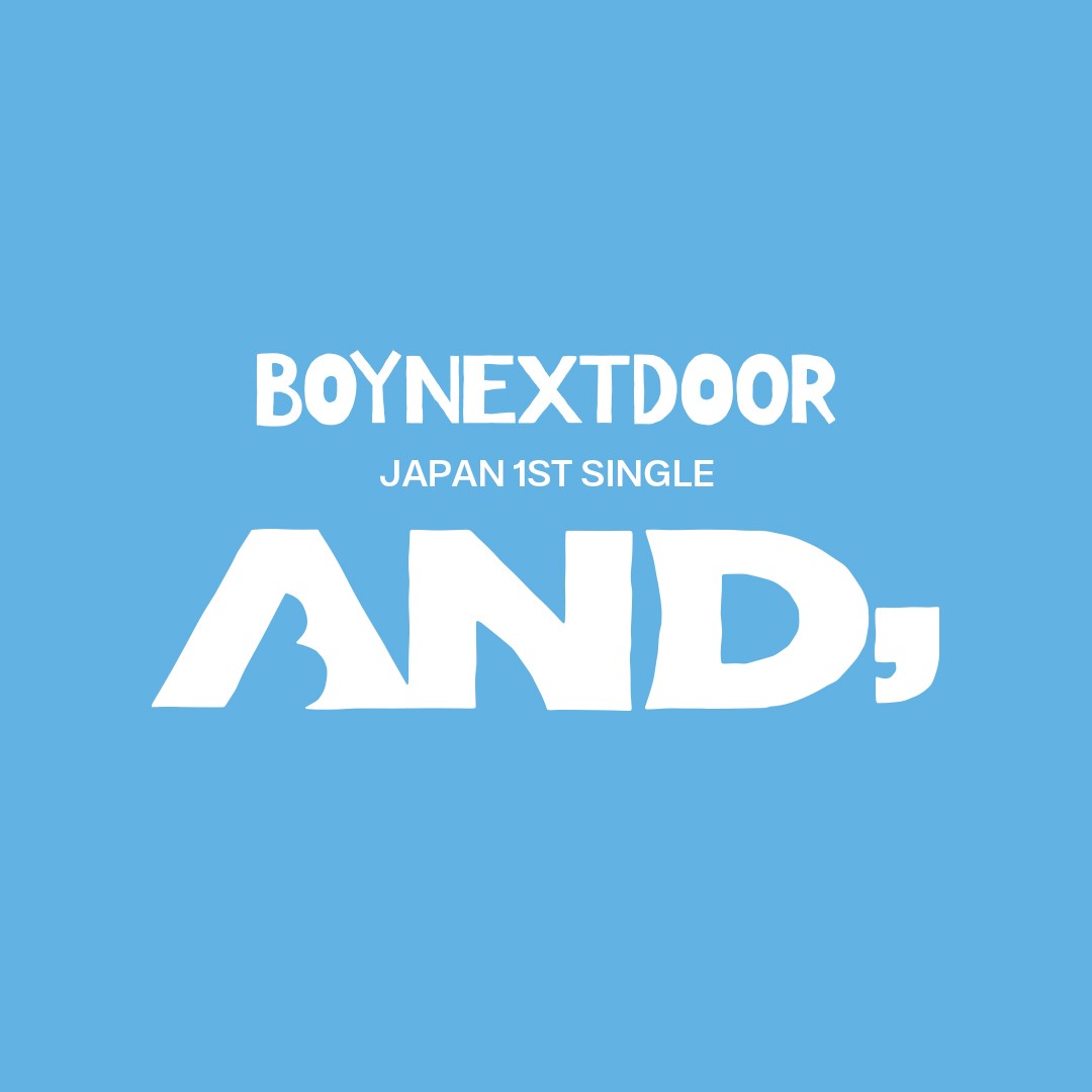 AND, | BOYNEXTDOOR Wiki | Fandom AND, | BOYNEXTDOOR Wiki | Fandom