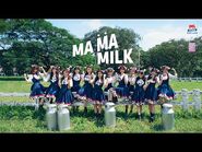 【MV Full】Ma Ma Milk - BNK48 X Milk Land