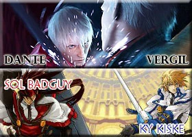 3 Dante Vs Vergil Vs 6 Sol Badguy Vs Ky Kiske 11 Board 8 Wiki Fandom