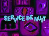 Service de nuit