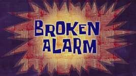 Broken Alarm (Title Card)