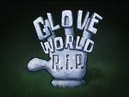 Glove World R.I.P.