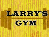 El Gimnasio de Larry