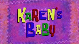 Karen's Baby (Title Card)