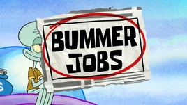 Bummer Jobs