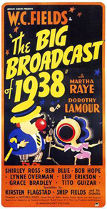 The Big Broadcast of 1938 | Bob Hope Wiki | Fandom