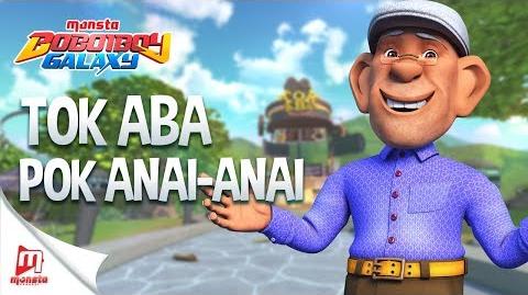 Pok Anai-Anai - Tok Aba (BoBoiBoy Galaxy OST)