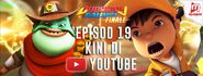 Episode 19 - Kini Di YouTube